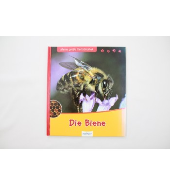 Meine grosse Tierbibliothek - die Biene