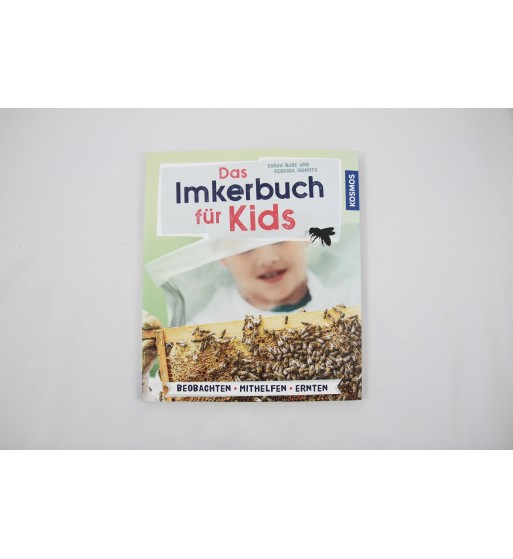 Das Imkerbuch für Kids - Bude-Schmitz